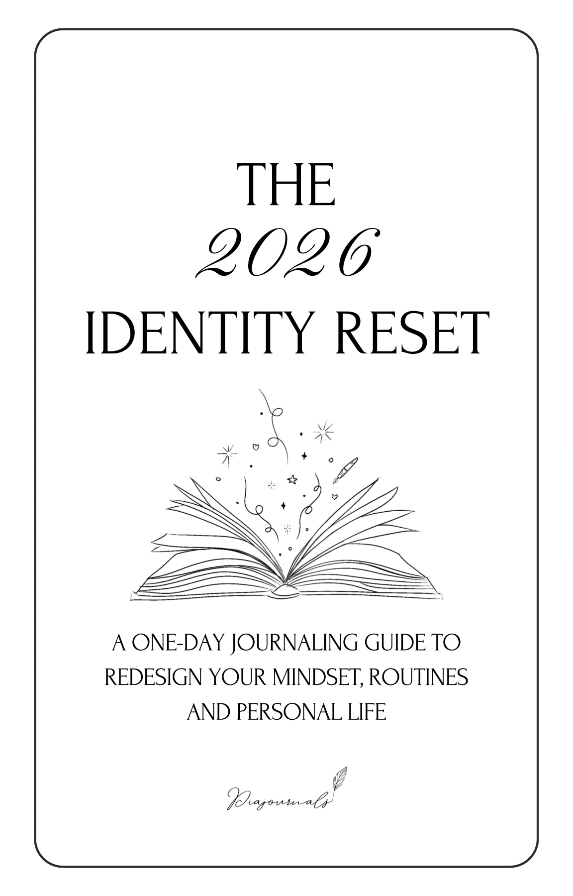 The 2026 Identity Reset - Journaling Edition